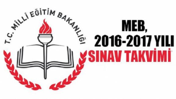 MEB  2017 Sınav Takvimi